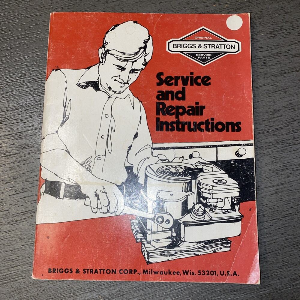 Original Briggs and Stratton Service and Repair Instructions Manual 270962